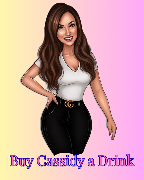 Load image 1 in gallery view. Buy Cassidy a Drink