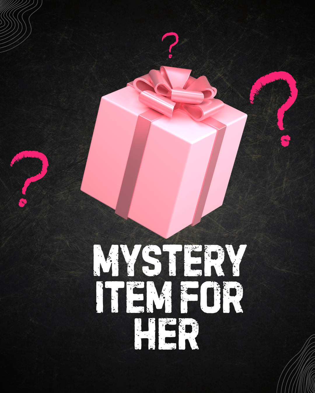 Mystery Item for her 1